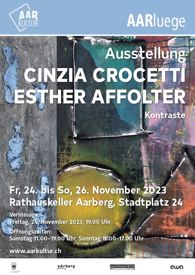 Ausstellung von Esther Affolter und Cinzia Crocetti (24.-26. November 2023)